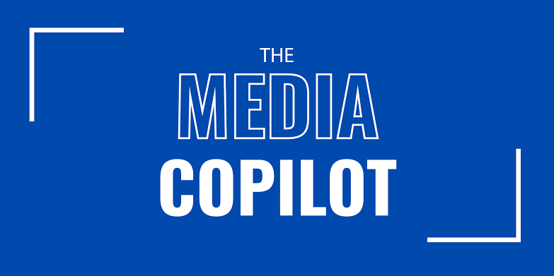 Media Copilot